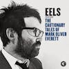Album artwork for Eels Perform The Cautionary Tales of Mark Oliver Everett by Eels