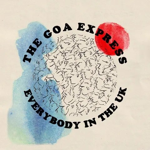 Album artwork for Everybody In The UK by The Goa Express