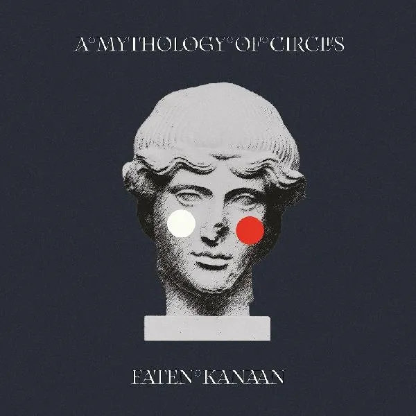 Album artwork for A Mythology of Circles by Faten Kanaan
