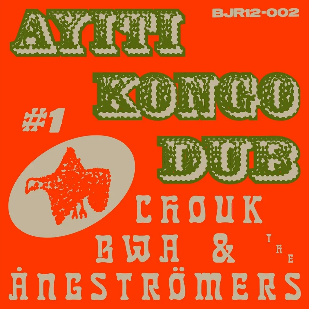 Album artwork for Ayiti Kongo Dub by Chouk Bwa and the Angstromers