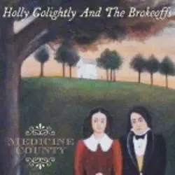 Album artwork for Medicine County by Holly Golightly