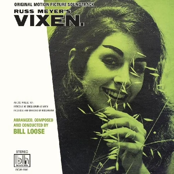 Album artwork for Russ Meyer’s Vixen—Original Motion Picture Soundtrack by Bill Loose