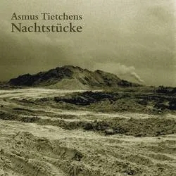 Album artwork for Nachtstucke by Asmus Tietchens