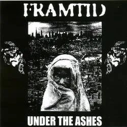 Album artwork for Under The Ashes by Framtid