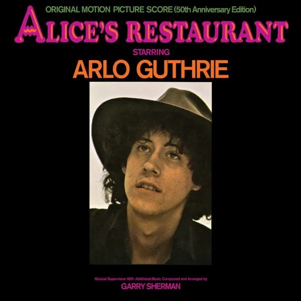 Album artwork for Alice's Restaurant: Original MGM Motion Picture Soundtrack (50th Anniversary Edition by Arlo Guthrie