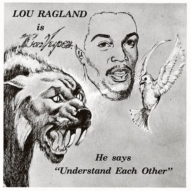 Album artwork for Is The Conveyor "Understand Each Other" by Lou Ragland