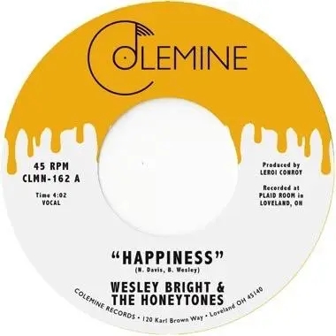 Album artwork for Happiness / You Don't Want Me by Wesley Bright and The Honeytones