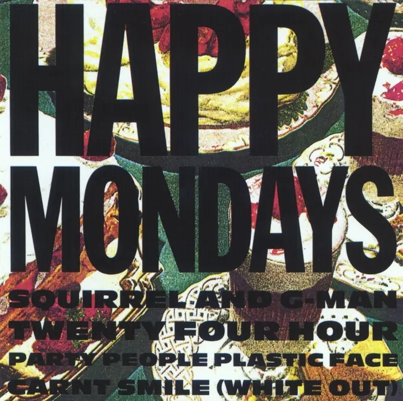 Album artwork for Squirrel & G-Man Twenty Four Hour Party People Plastic (White Out) by Happy Mondays