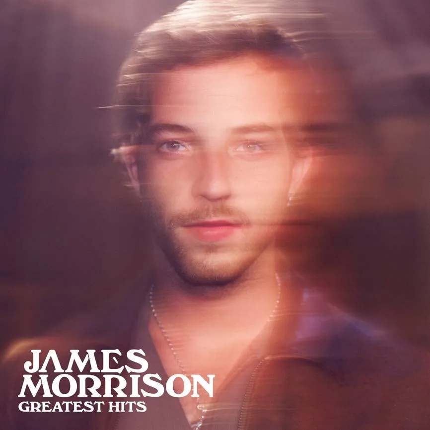 Album artwork for Greatest Hits by James Morrison
