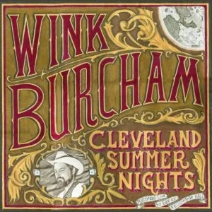 Album artwork for Cleveland Summer Nights by Wink Burcham