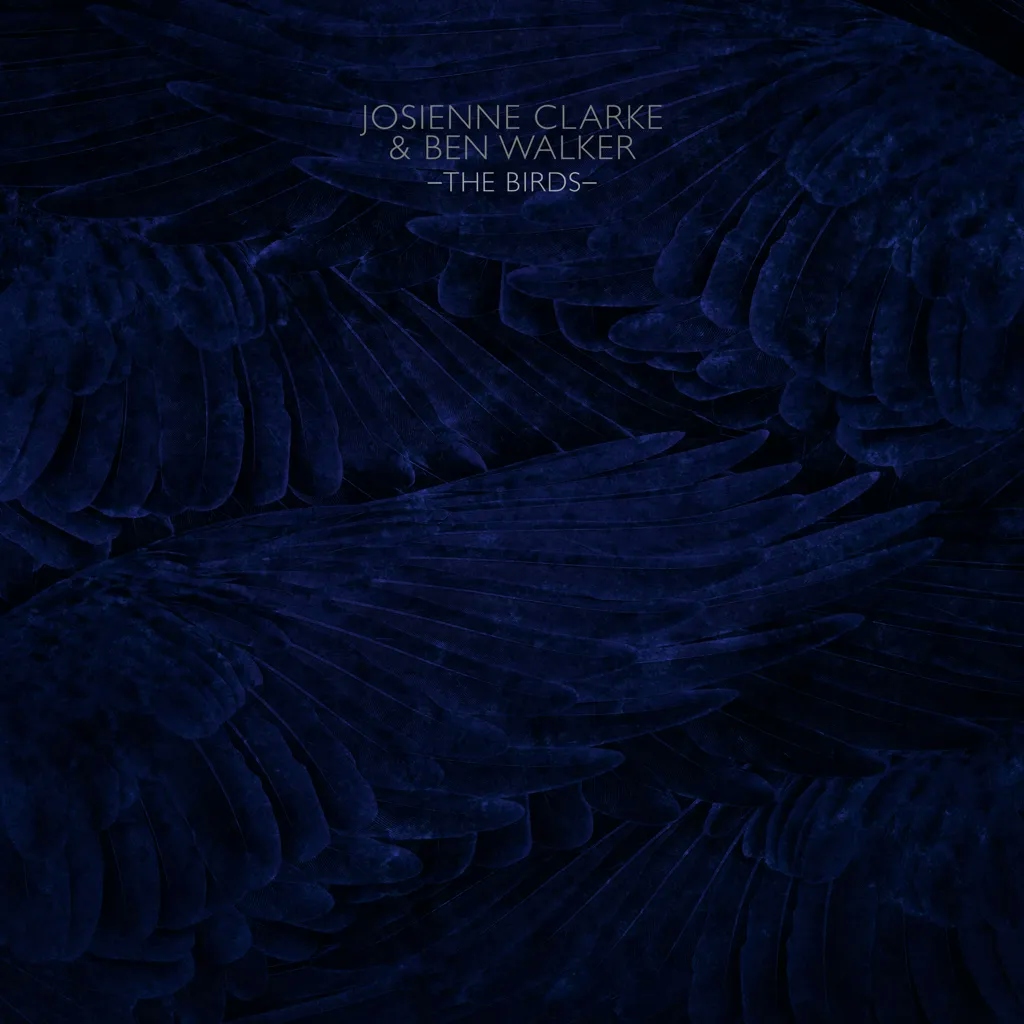 Album artwork for The Birds EP by Josienne Clarke and Ben Walker