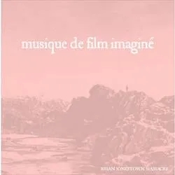 Album artwork for Musique De Film Imagine by The Brian Jonestown Massacre