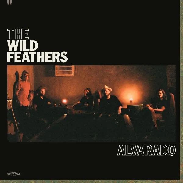 Album artwork for Alvarado by The Wild Feathers