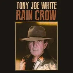 Album artwork for Rain Crow by Tony Joe White