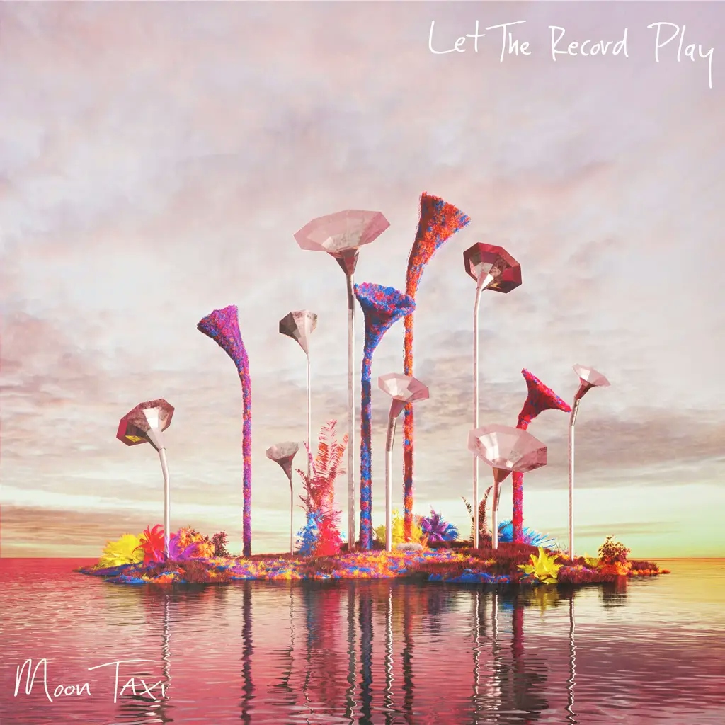 Album artwork for Let the Record Play by Moon Taxi