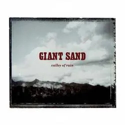Album artwork for Valley Of Rain by Giant Sand
