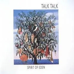 Album artwork for Spirit of Eden by Talk Talk