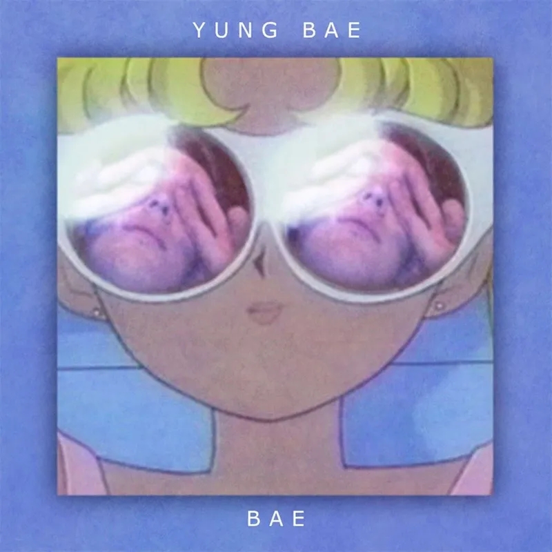 Album artwork for Bae by Yung Bae