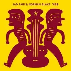 Album artwork for Yes by Jad Fair & Norman Blake