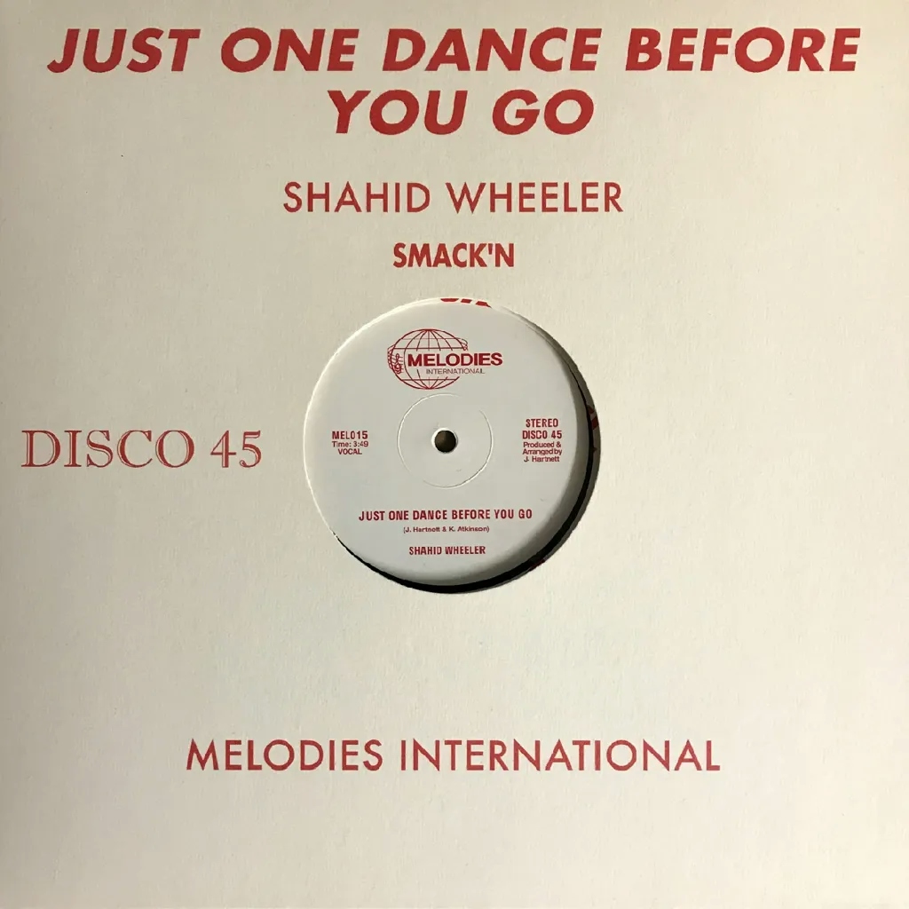 Album artwork for Just One Dance Before You Go by Shahid Wheeler