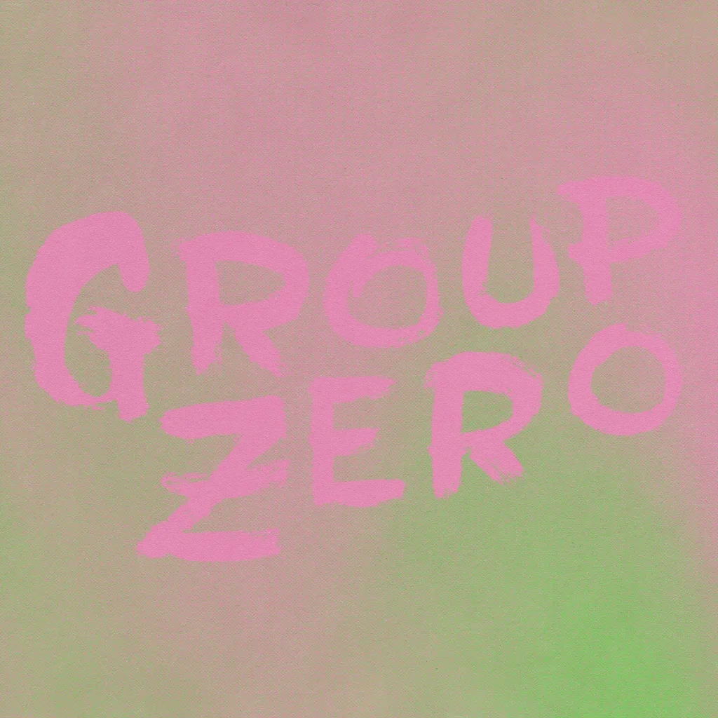 Album artwork for Everyone’s Already Come Apart by Group Zero