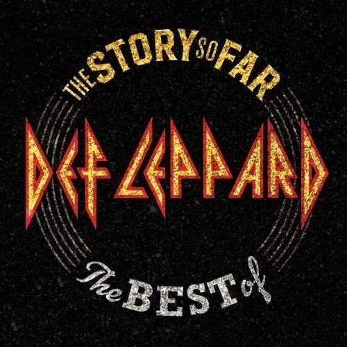 Album artwork for The Story So Far: The Best Of Def Leppard by Def Leppard