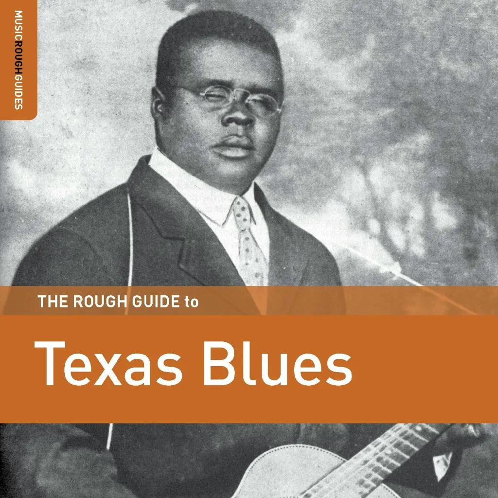 Album artwork for Rough Guide To Texas Blues by Various Artists