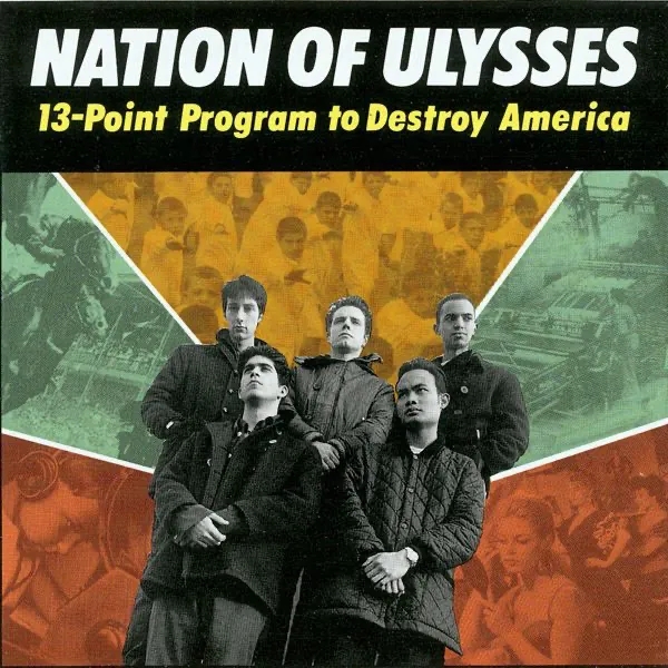 Album artwork for 13 Point Program To Destroy America by Nation Of Ulysses