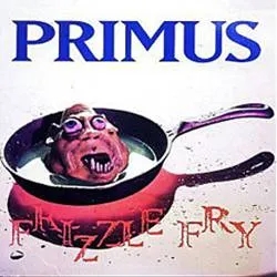 Album artwork for Frizzle Fry by Primus