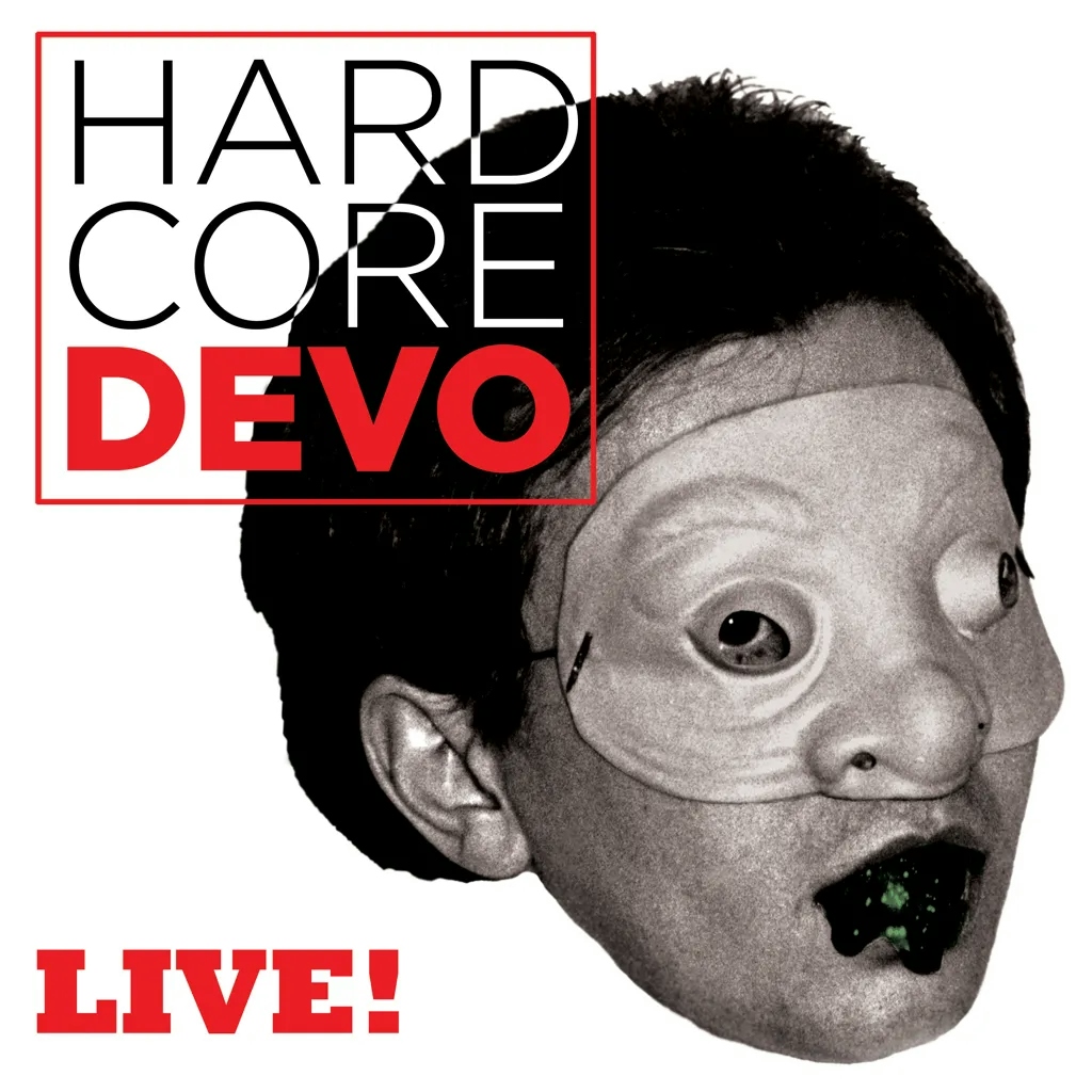 Album artwork for Hardcore Devo Live! by Devo