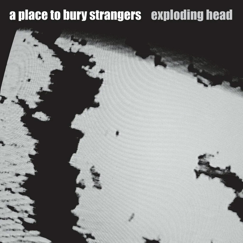 Album artwork for Exploding Head - Deluxe by A Place To Bury Strangers