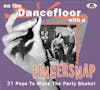Album artwork for On The Dancefloor With A Fingersnap by Various