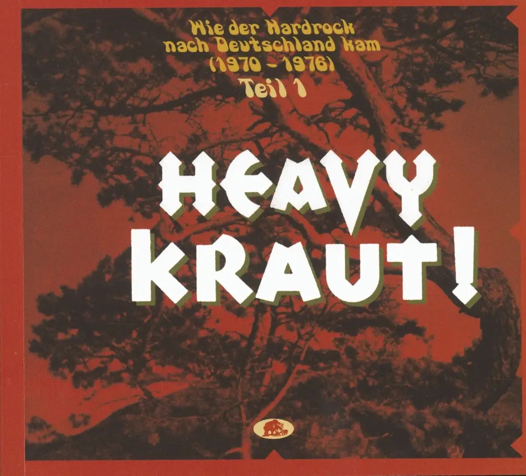 Album artwork for Heavy Kraut! Teil 1 - Wie der Hardrock nach Deutschland kam, 1970 – 1976 by Various
