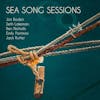 Album artwork for Sea Song Sessions by Jon Boden / Seth Lakeman / Ben Nicholls / Emily Portman / Jack Rutter