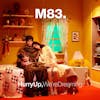 Album artwork for Hurry Up, We're Dreaming (10th Anniversary Edition) by M83