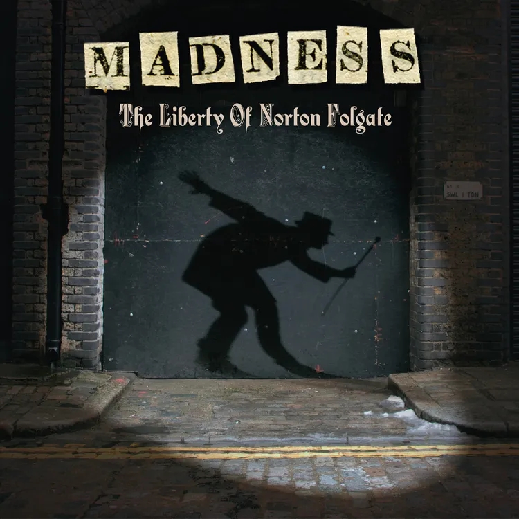 Album artwork for Liberty Of Norton Folgate by Madness