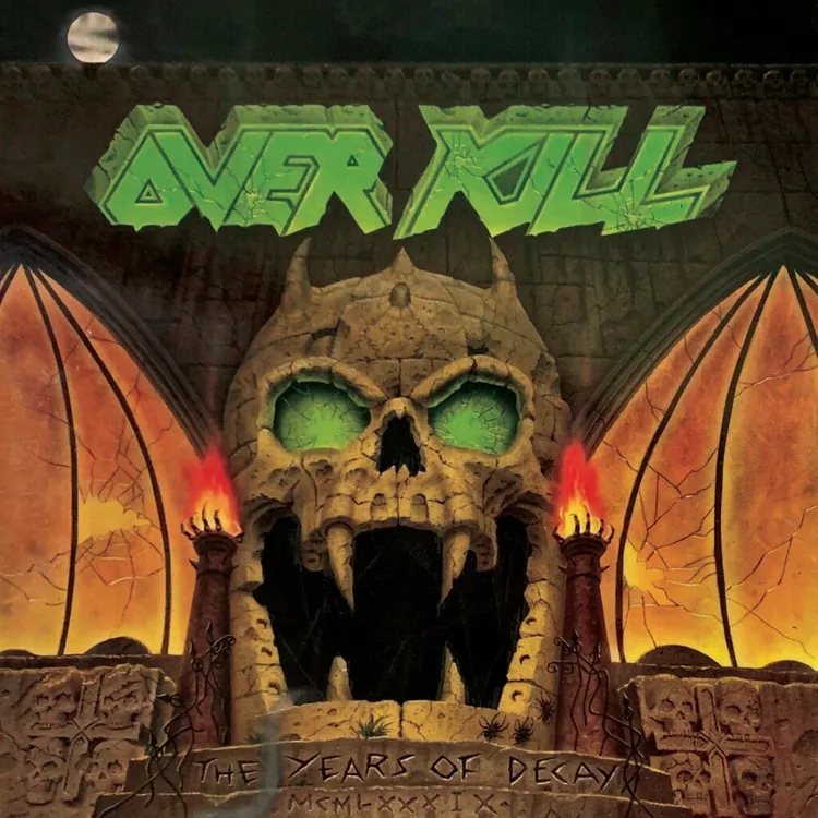 Album artwork for The Years Of Decay by Overkill