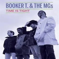 Album artwork for Time Is Tight by Booker T and The Mg's