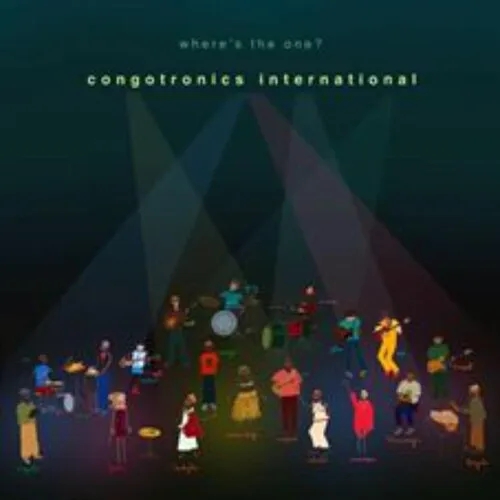 Album artwork for Where's The One by Congotronics International