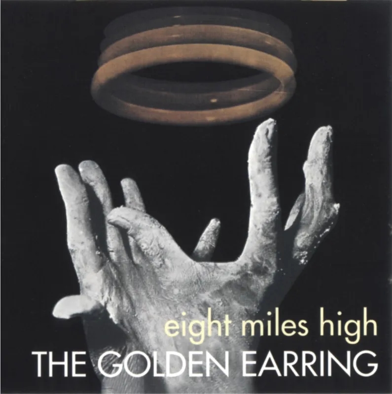 Album artwork for Eight Miles High by Golden Earring