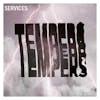 Album artwork for Services (Reissue) by Tempers