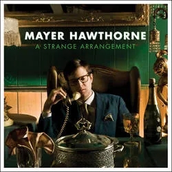 Album artwork for A Strange Arrangement by Mayer Hawthorne