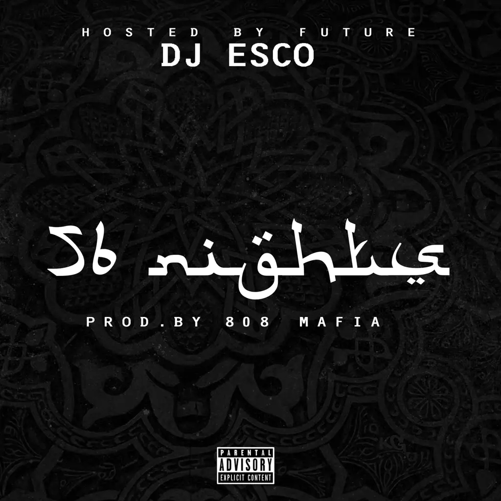 Album artwork for 56 Nights by Future, DJ Esco