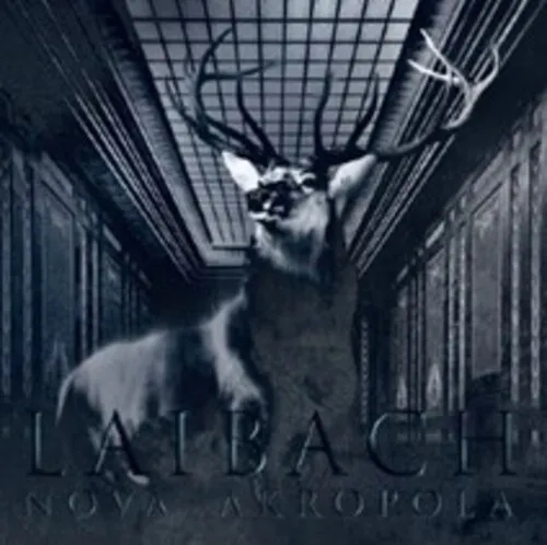 Album artwork for Nova Akropola by Laibach