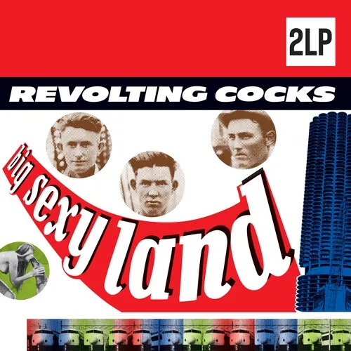 Album artwork for Big Sexy Land by Revolting Cocks