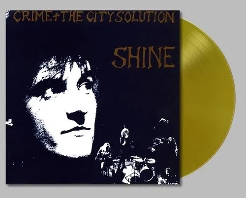 Album artwork for Shine by Crime & The City Solution