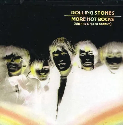 Album artwork for More Hot Rocks (Big Hits and Fazed Cookies) by The Rolling Stones