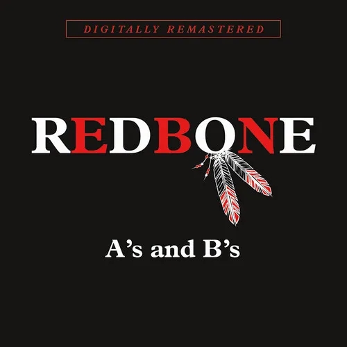 Album artwork for A's and B's by  Redbone