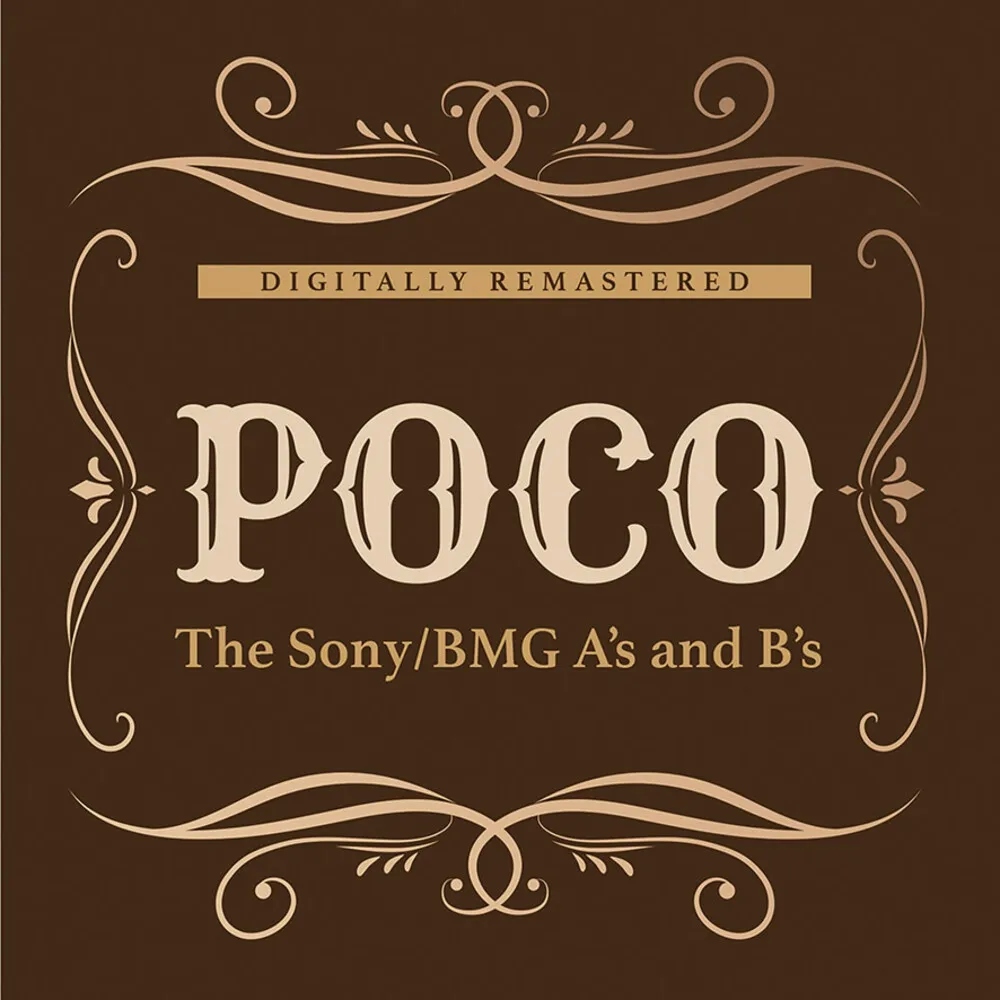 Album artwork for The Sony / BMG A's and B's by Poco