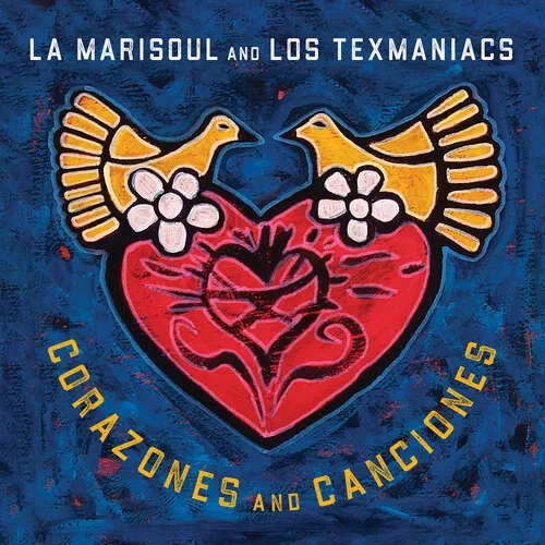 Album artwork for Corazones and Canciones by La Marisoul and Los Texmaniacs